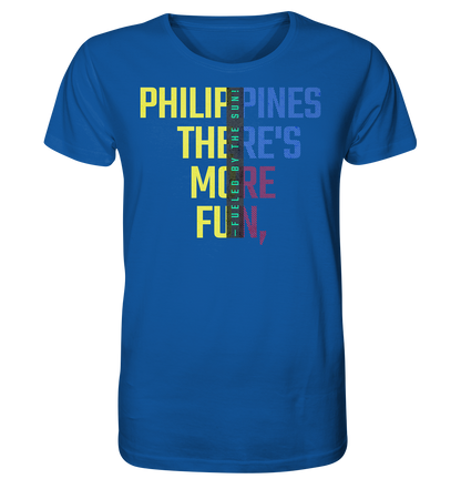 Philippines More Fun - Organic Shirt