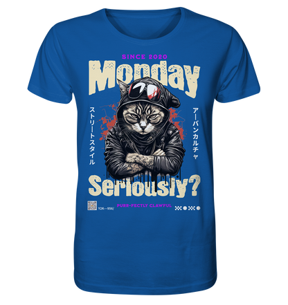 Monday Seriously - Organic Shirt