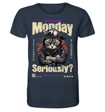 Monday Seriously - Organic Shirt
