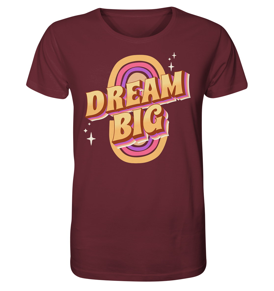 Dream Big - Organic Shirt
