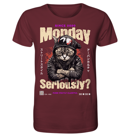 Monday Seriously - Organic Shirt