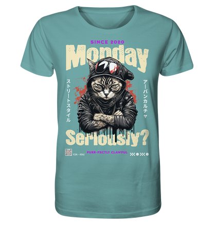 Monday Seriously - Organic Shirt